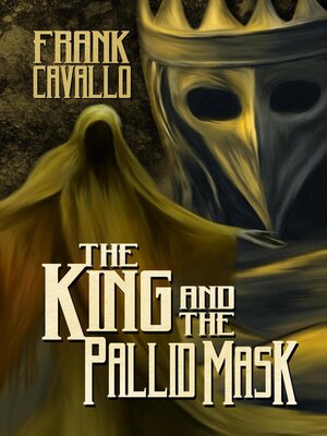 cover image of The King and the Pallid Mask